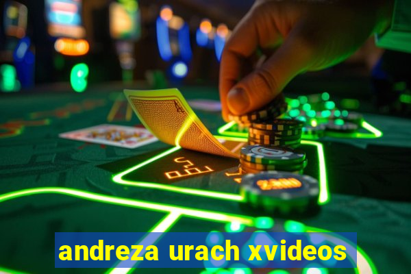 andreza urach xvideos